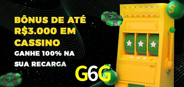 G6G melhor bônus de depósito